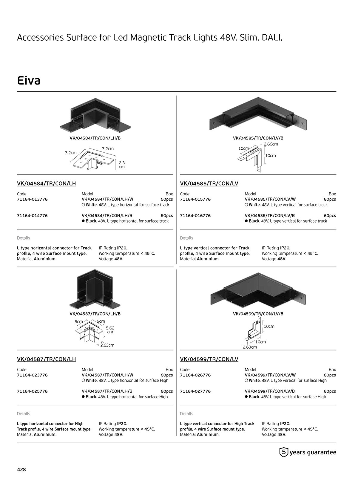 L-конектор за външен монтаж VK Leading Light EIVA 48V черен VK/04587/TR/CON/LH/B
