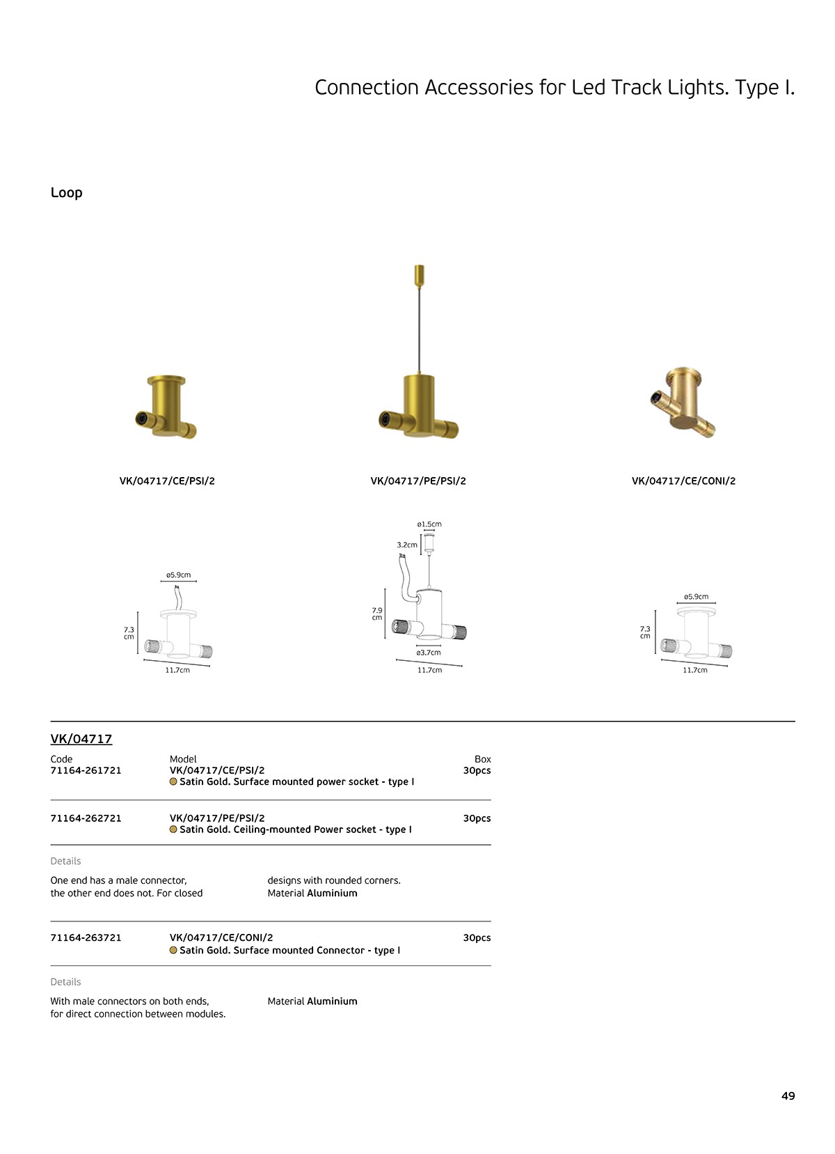 Конектор за захранване тип I VK LIGHTING LOOP GOLD VK/04717/CE/PSI/2